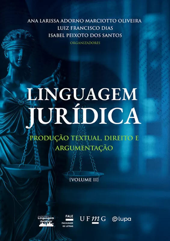 Linguagem jurídica: produção textual, direito e argumentação v.1