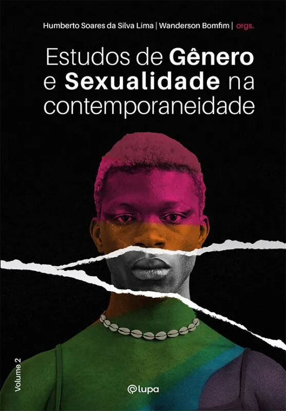 Estudos de gênero e sexualidade na contemporaneidade [volume 2]