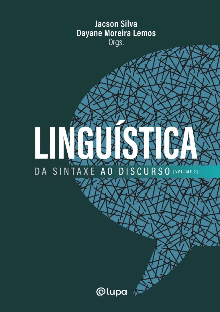 Linguística: da sintaxe ao discurso [volume 2]